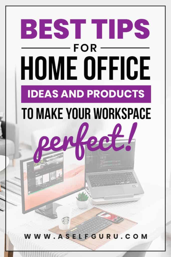 TIPS, IDEAS AND PRODUCTS TO MAKE YOUR HOME OFFICE PERFECT!