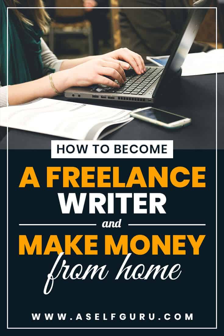 how to become a freelance writer and make money from home