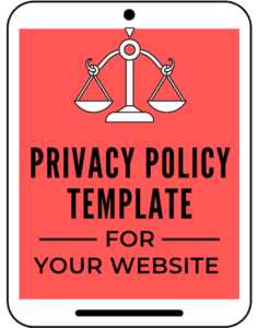 Privacy Policy template for your blog and website