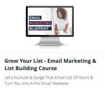 Grow Your List - Email Marketing and List Building Course