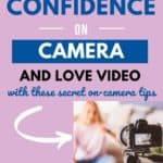Confidence on camera how to create videos for business