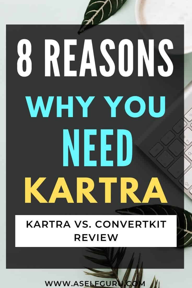 8 Reasons Why I Switched from ConvertKit to Kartra and...