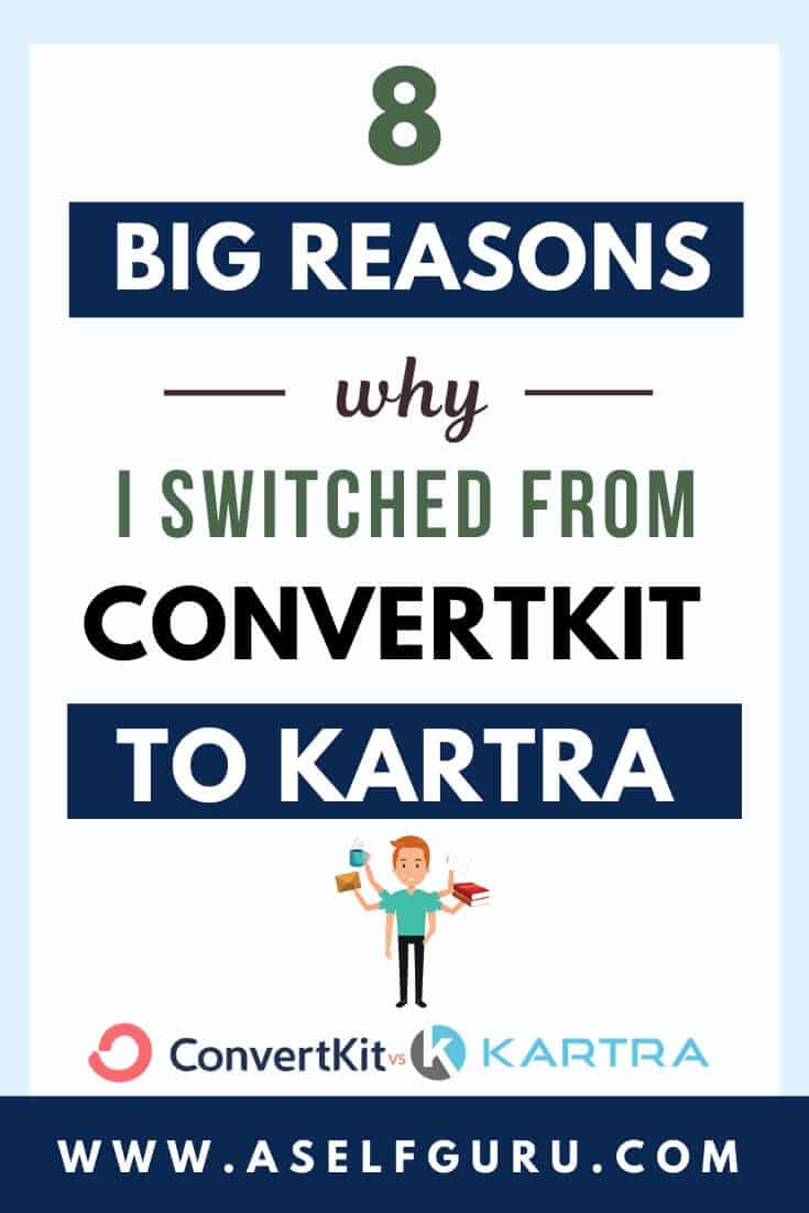 8 Reasons Why I Switched from ConvertKit to Kartra and...