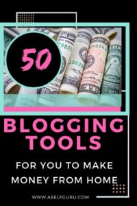 50 Blogging tools and resources to make money