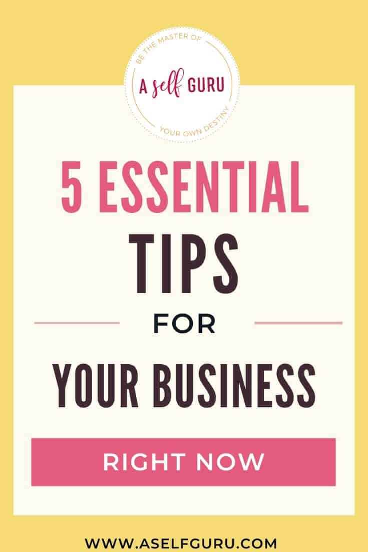 5 Essential Business Tips