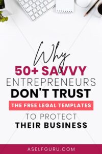 50 entrepreneurs don't use free legal templates