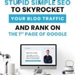 My Honest Review of Mike Pearson's Stupid Simple SEO Course (Plus a $500 Bonus From Me)