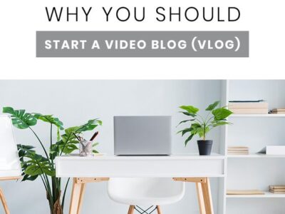 3 big reasons why you should start a video blog (vlog)