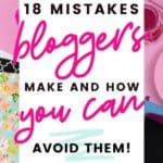 18 Blogging Mistakes to Avoid