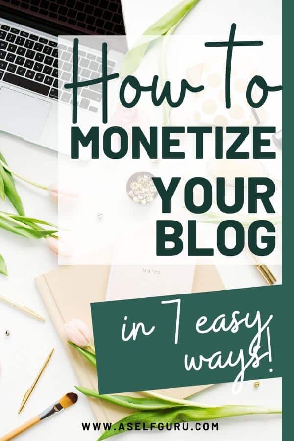 How to Monetize Your Blog in 7 Steps