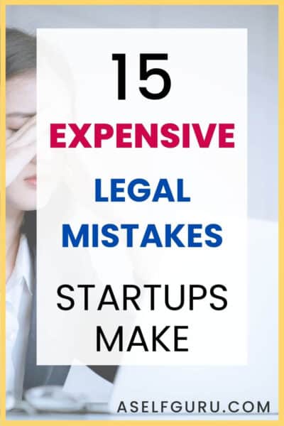 legal mistakes by startups