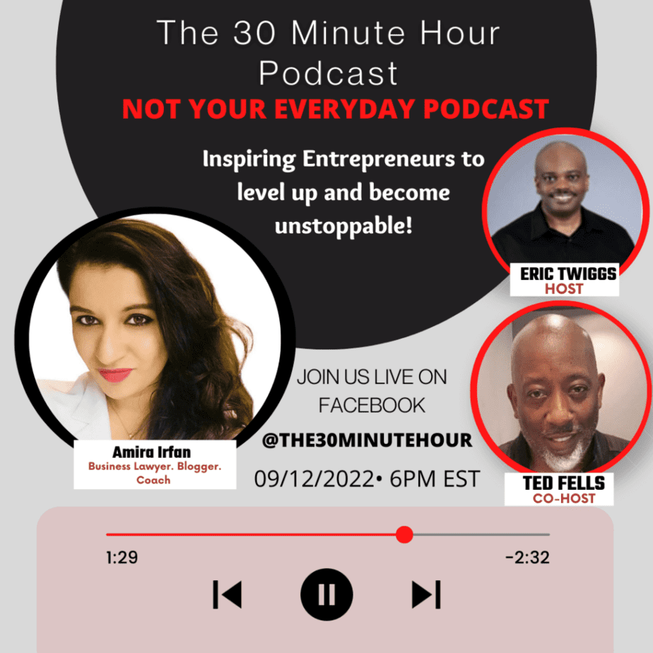The 30 Minute Hour Podcast - Amira Irfan