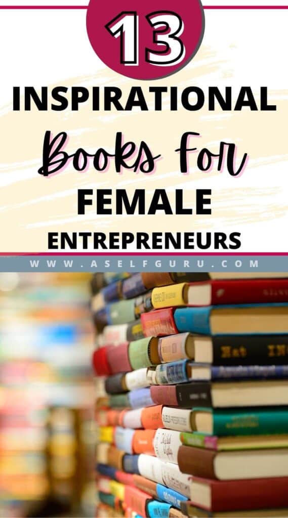 13 inspirational books for female entrepreneurs