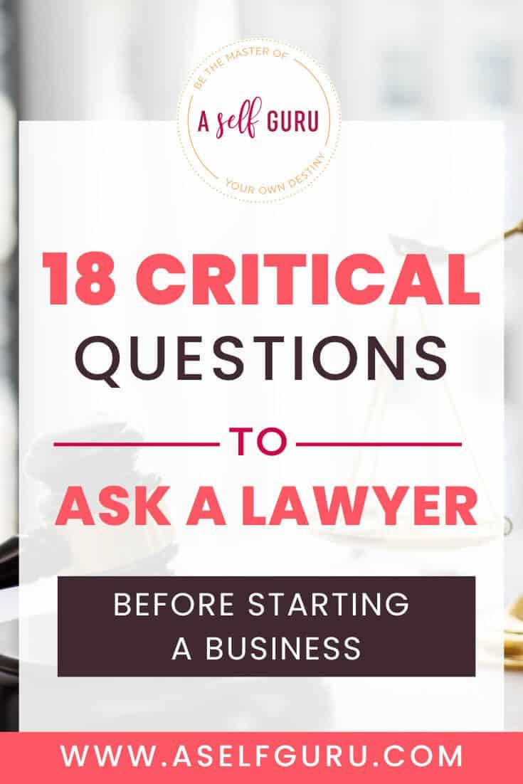 questions to ask a lawyer when starting a business