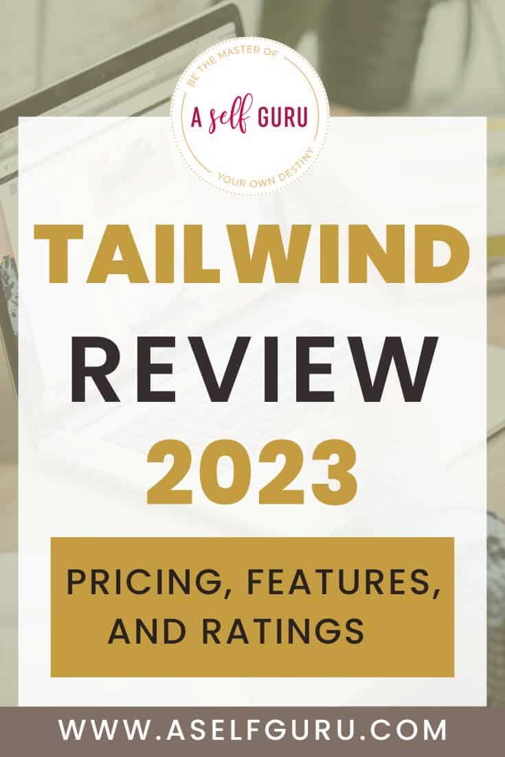 tailwind review 2023