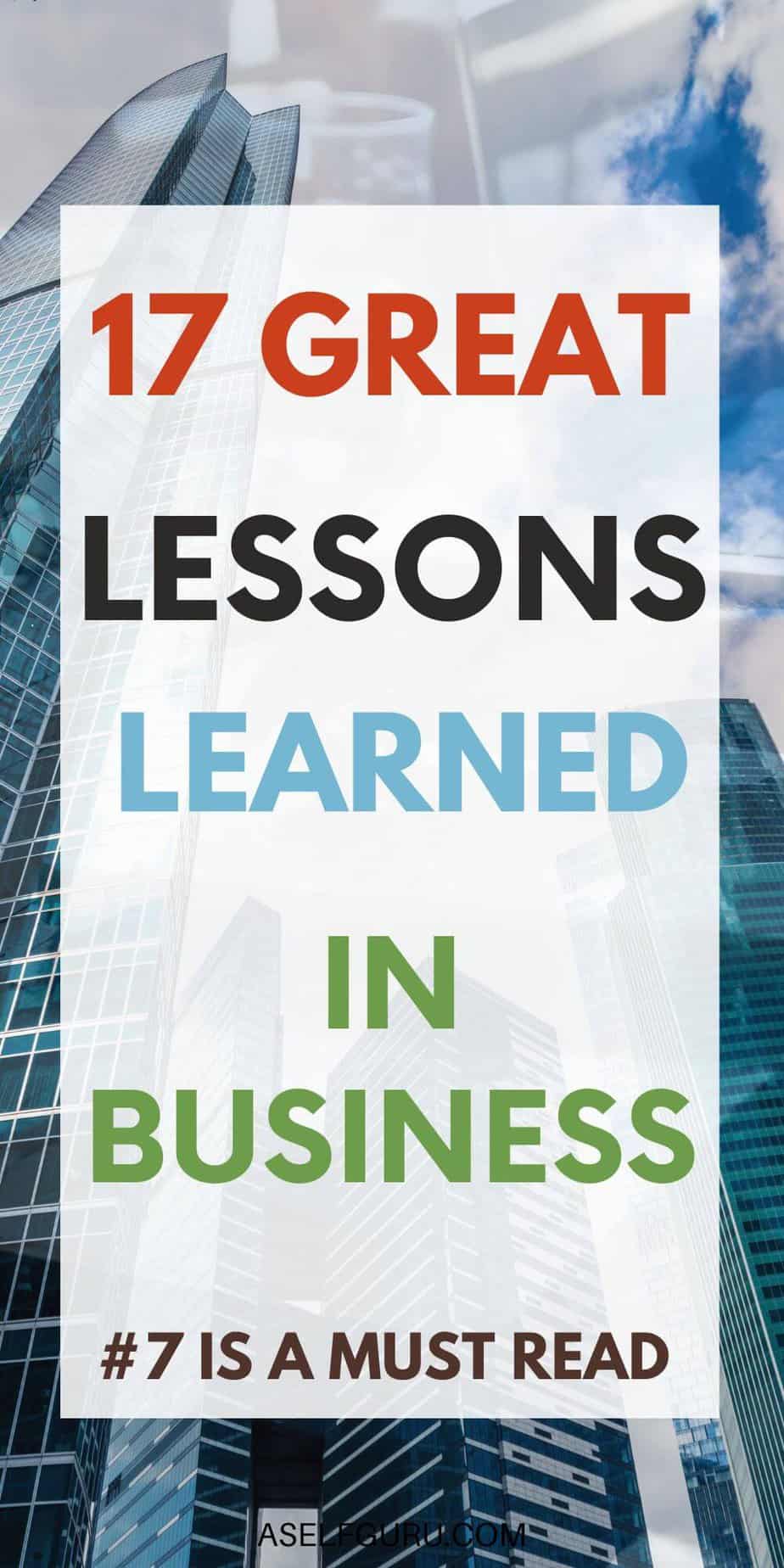 From Idea To Empire: 17 Critical Lessons In Business