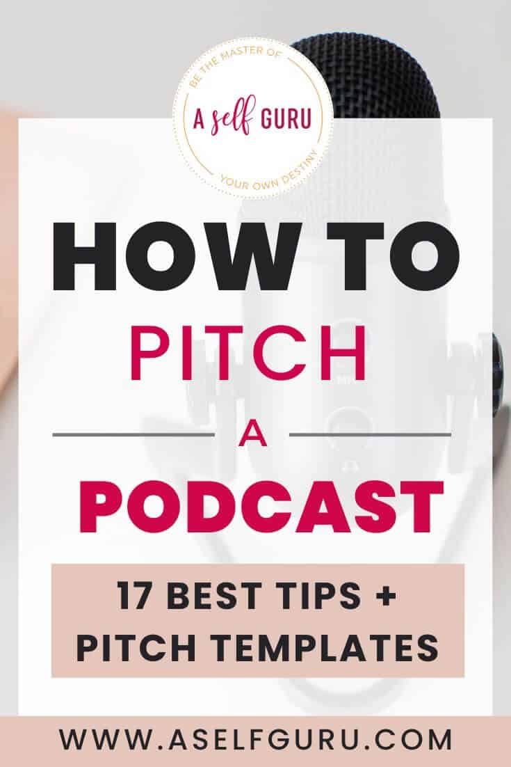 How to Pitch a Podcast: 17 Best Tips with Pitch templates