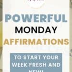 powerful Monday affirmations
