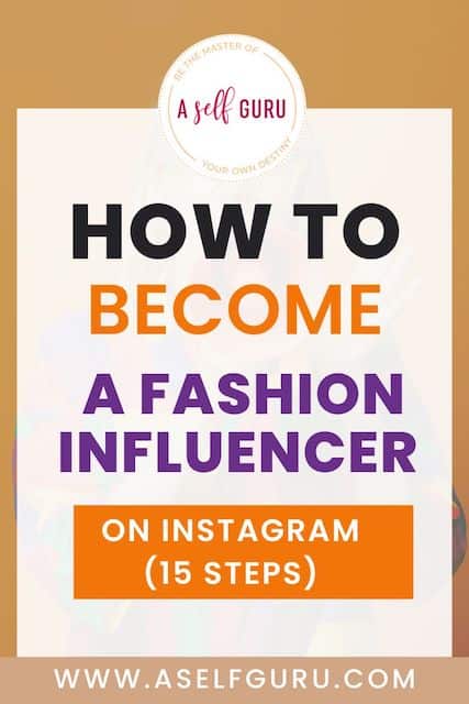 How To Become A Fashion Influencer