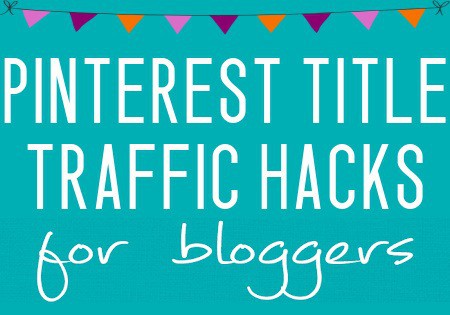 Pinterest Title Traffic Hacks course by Carly