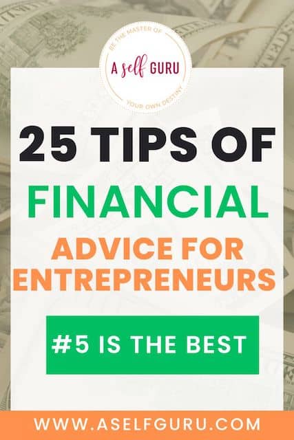 25 tips of financial advice for entrepreneurs