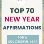 70 top New Year affirmations for a successful year