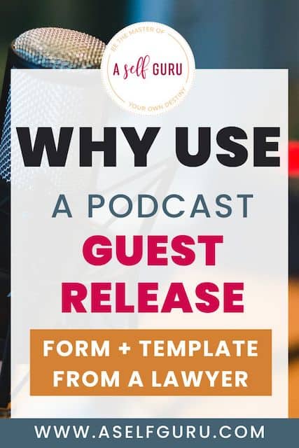 Podcast guest release form template