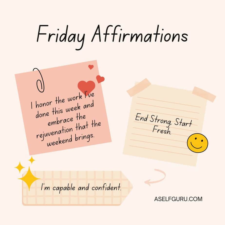 150 Perfect Friday Affirmations for a Great Weekend...