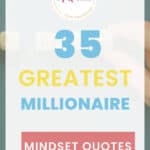 Millionaire Mindset Quotes