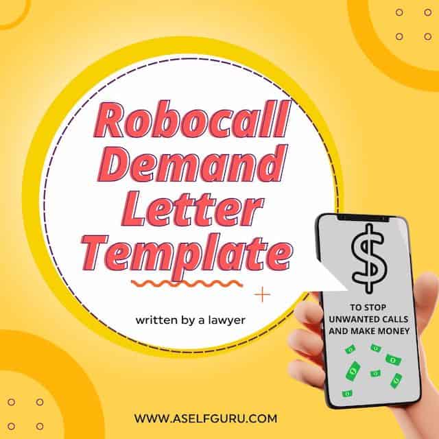 robocall demand letter template (plus graphic) showing how to get compensation and stop unwanted calls 