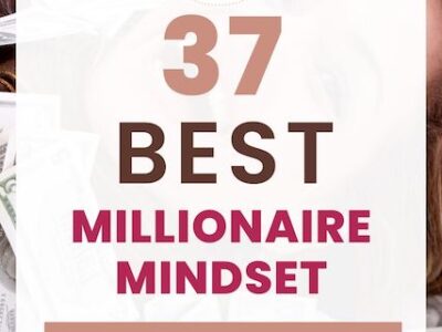 37 Best Millionaire Mindset quotes of all time