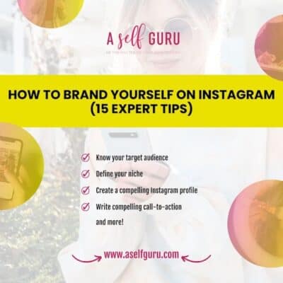 15 Quick and Easy Tips to Brand Yourself on Instagram