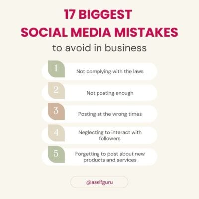 Top 17 Social Media Mistakes to Avoid in Business...
