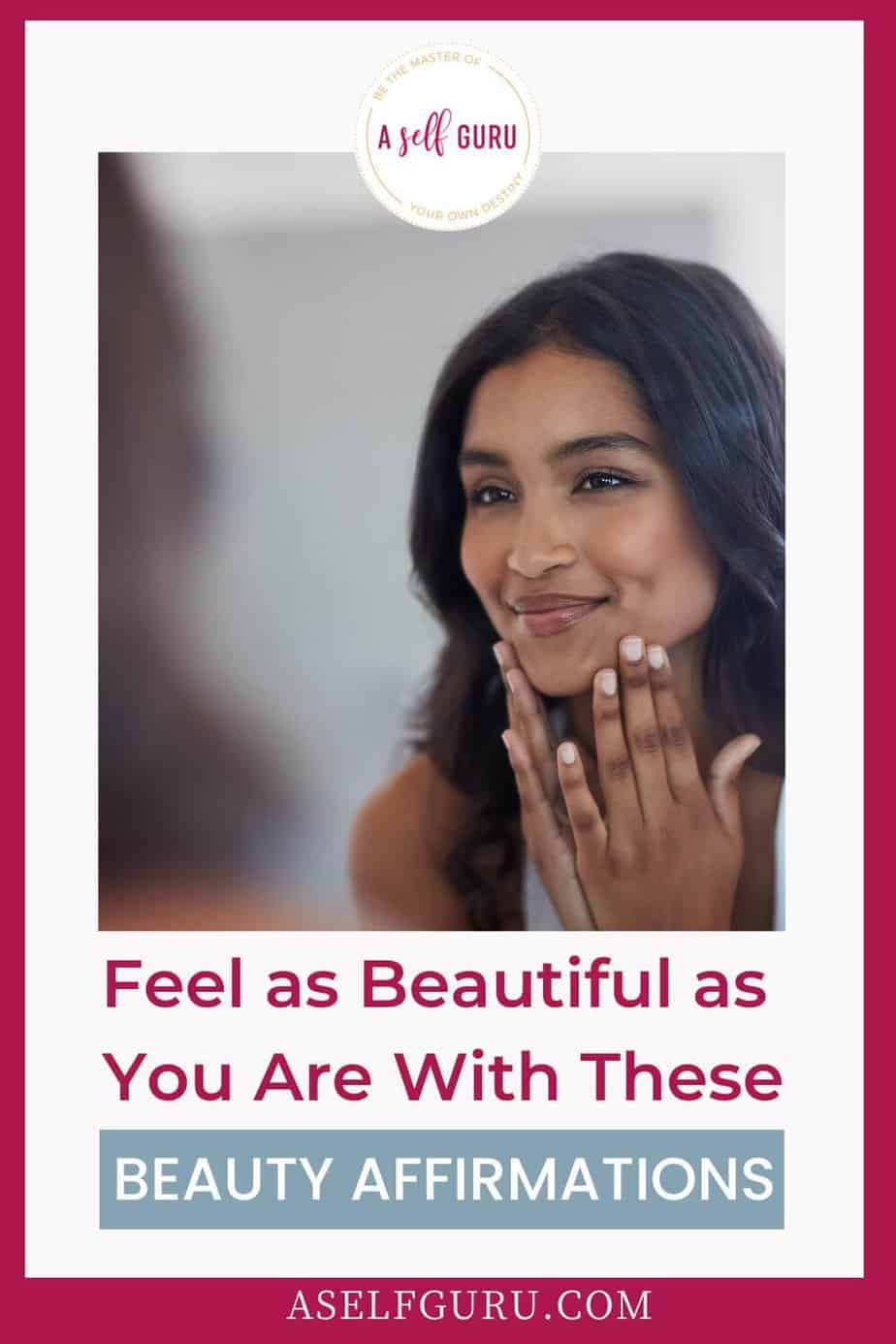 250 Beauty Affirmations to Boost Self-Esteem and...