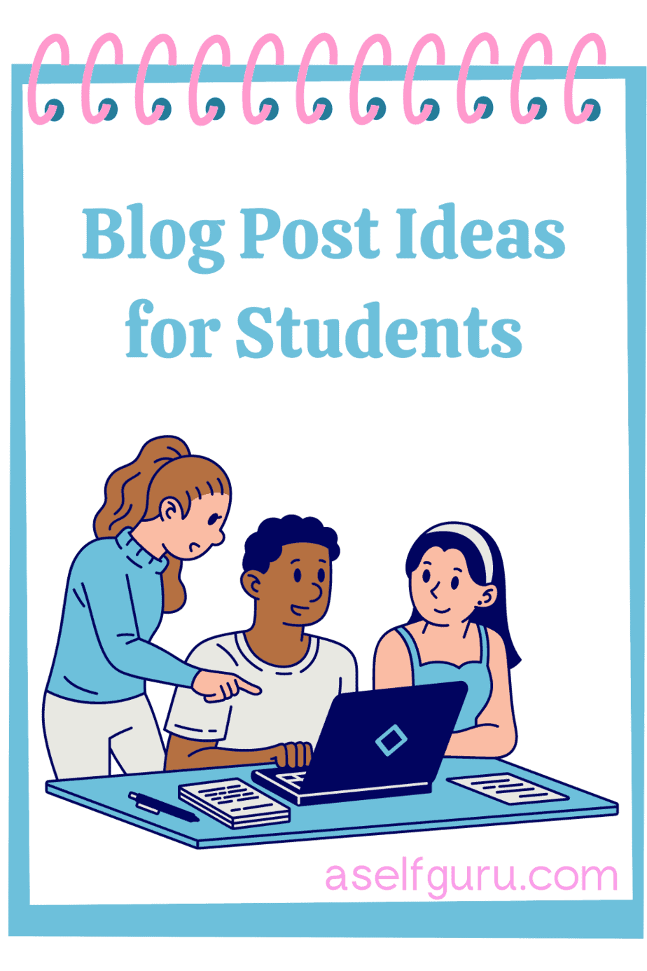 13 Creative Blogging Ideas for Students (100+ Topics)...