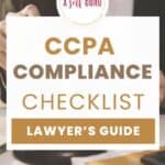 Lawyer's CCPA Compliance Checklist for Small Businesses