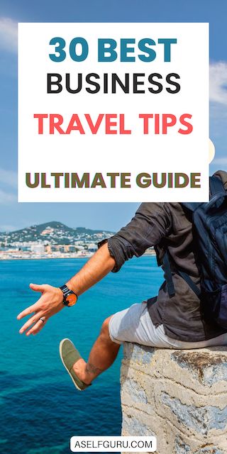 35 Best Group Business Travel Tips and Practices...