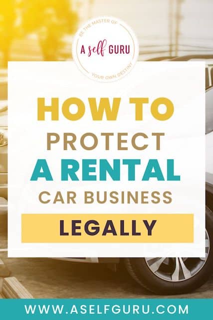 how to protect rental car business legally