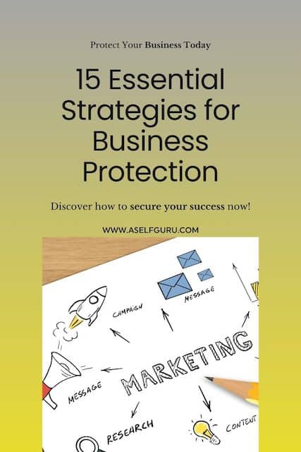 15 Strategies to Protect Your Business (Lawyer Tips)...