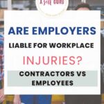 Are employers liable for workplace injuries?