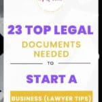 23 Top Legal Documents Needed to Start a Business