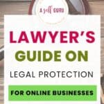 Legal Protection for Online Business: Lawyer's Guide
