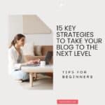 strategies to take your blog to the next level