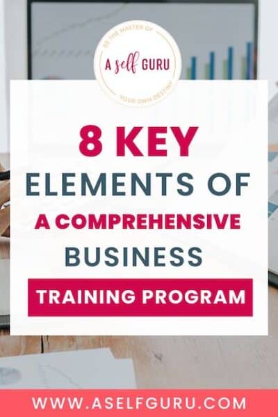 Elements of a Comprehensive Business Training Program