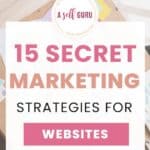 15 Secret Marketing Strategies for Websites
