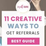 How to Maximize Referrals For Business (11 Proven Strategies)