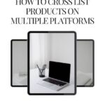 How to cross list products on multiple platforms