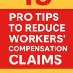 How to Reduce Workers Compensation Claims