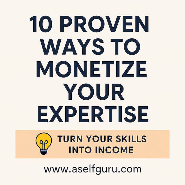 how to monetize your expertise 