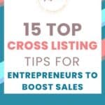 15 Cross listing tips for entrepreneurs to boost sales